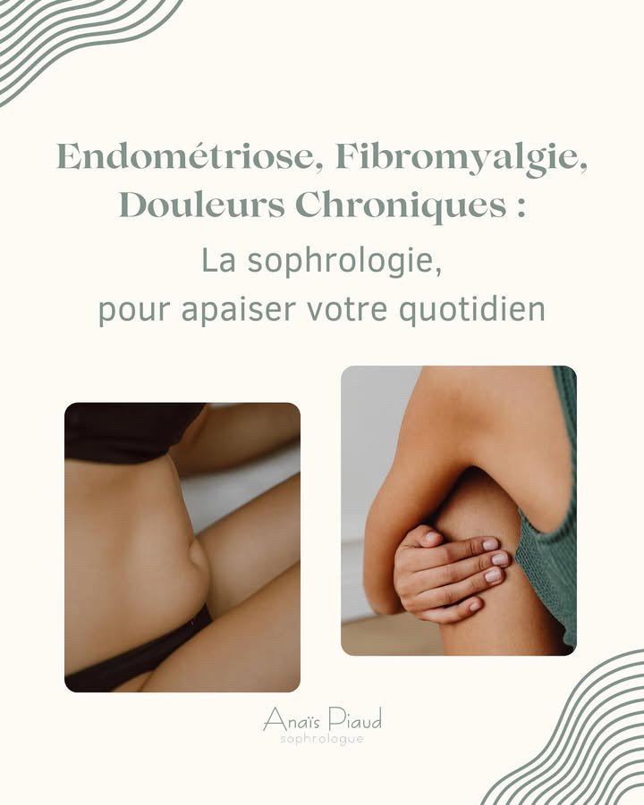 La sophrologie, une alliée contre l’endométriose, la fibromyalgie et les douleurs chroniques